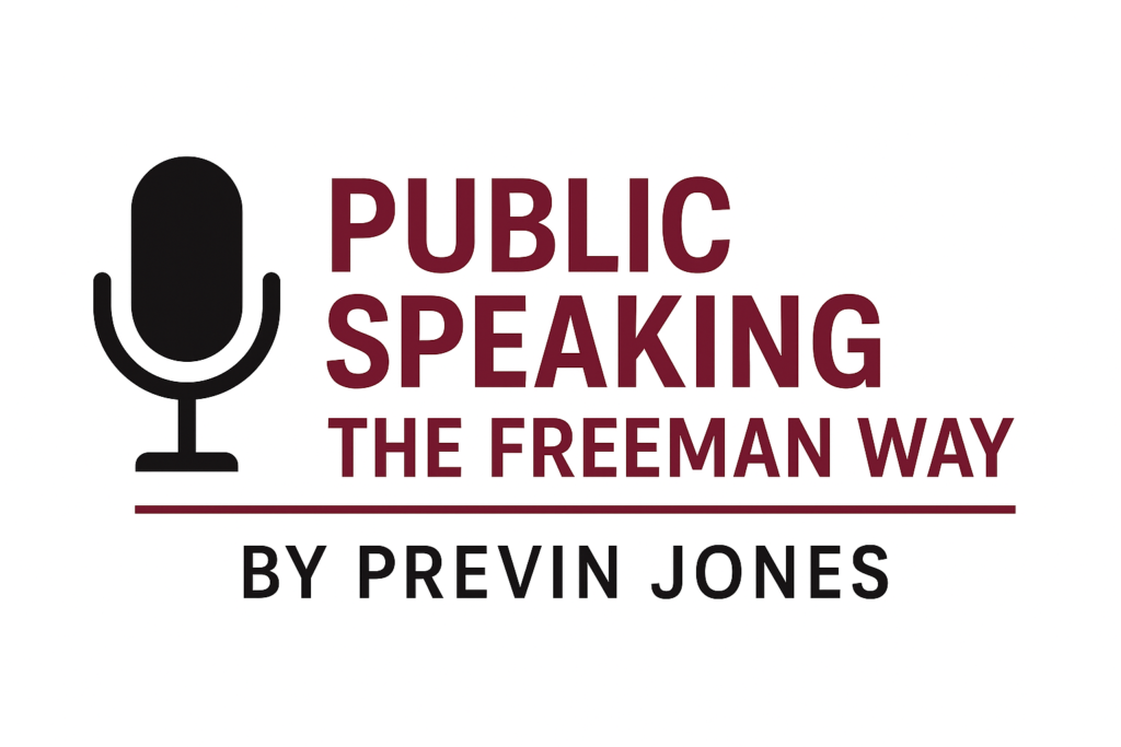 Public Speaking The Freeman Way Book by Previn Jones