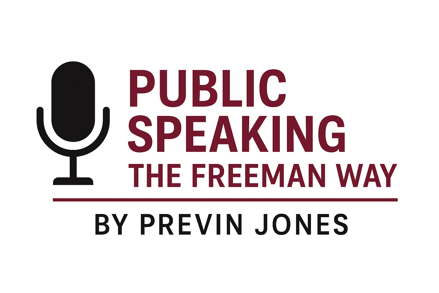 Public Speaking The Freeman Way Book by Previn Jones